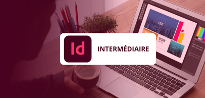 InDesign : intermédiaire  (IA inclus)